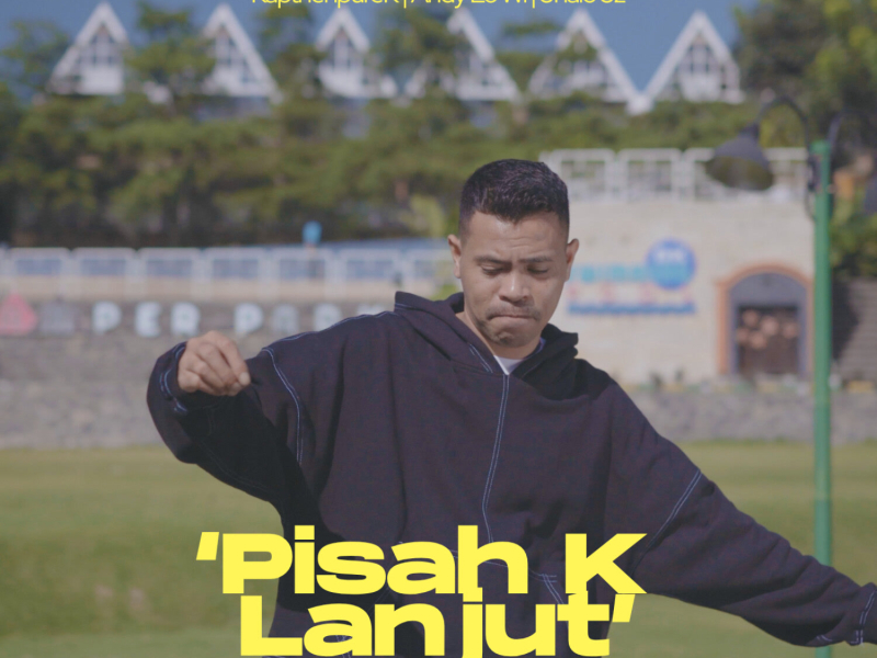 Pisah K Lanjut (Single)