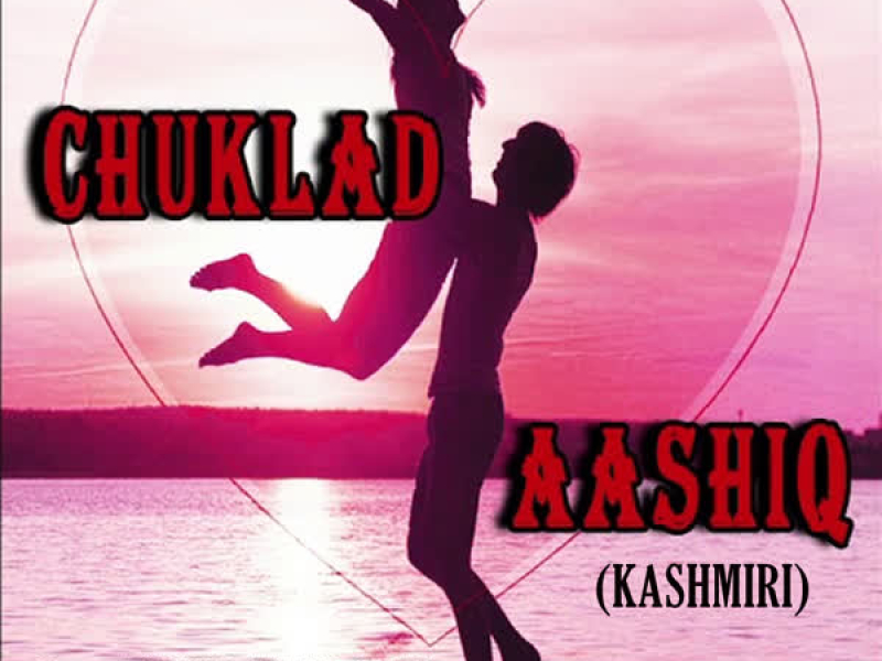 Chuklad Aashiq