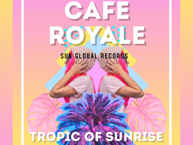 Tropic of Sunrise