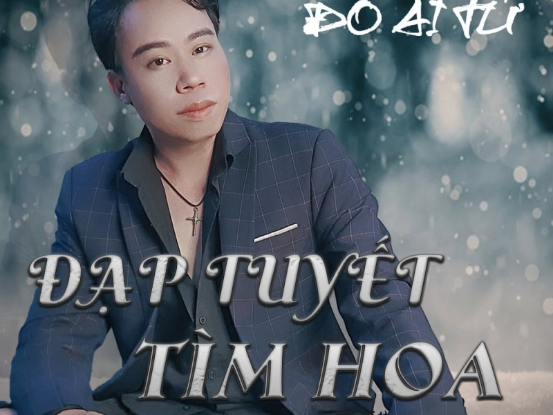 Đạp Tuyết Tìm Hoa (Beat) (Single)