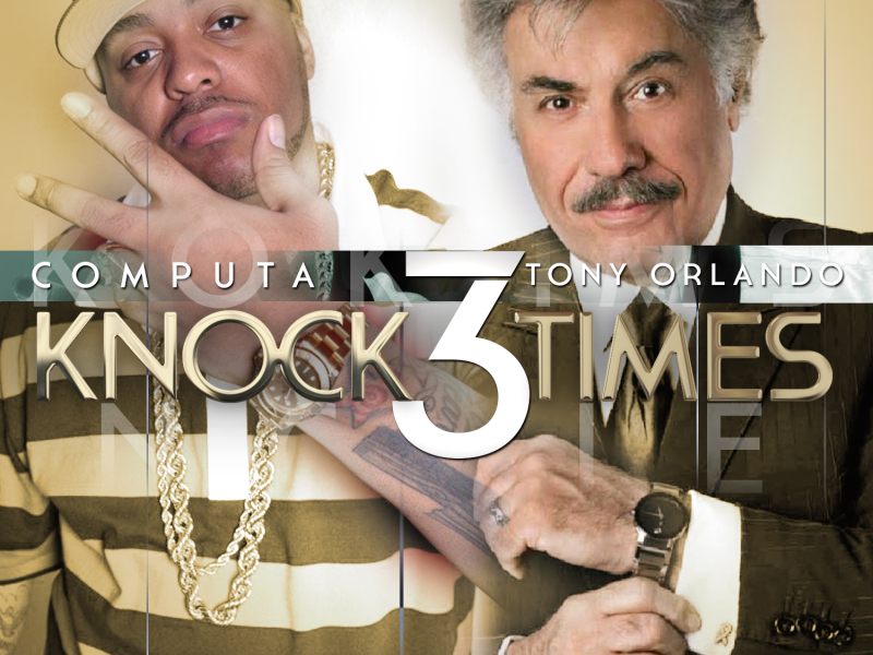 Knock 3 Times (feat. Tony Orlando)