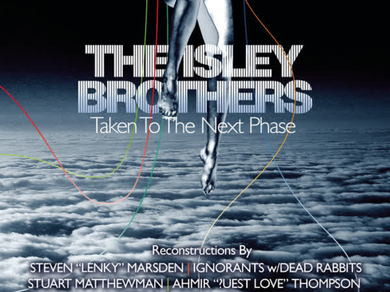 The Isley Brothers: Taken To The Next Phase (Reconstructions)