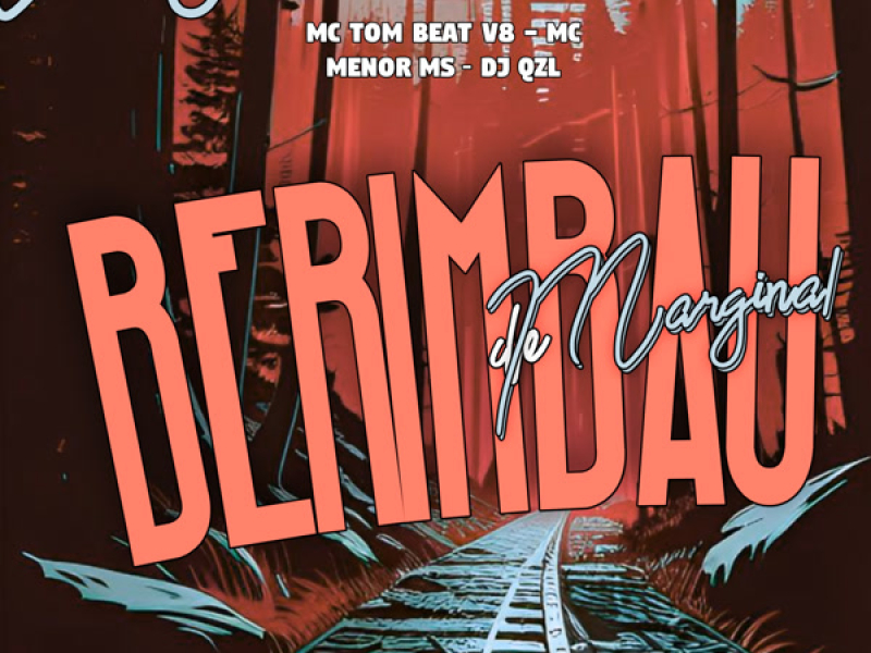 BERIMBAU DE MARGINAL (Single)