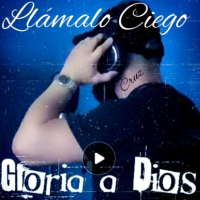 Llamalo Ciego (Single)