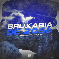 BRUXARIA DE 2056 (Single)