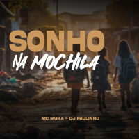 Sonho Na Mochila (Single)