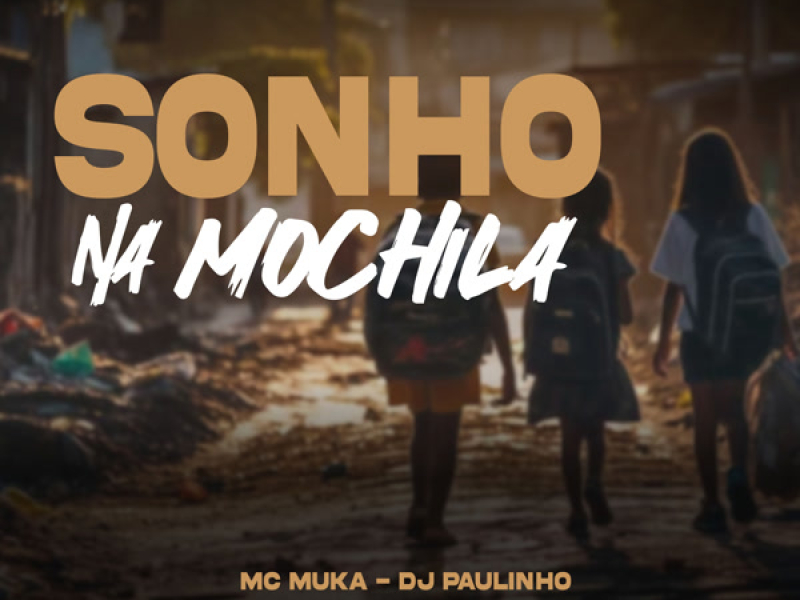 Sonho Na Mochila (Single)