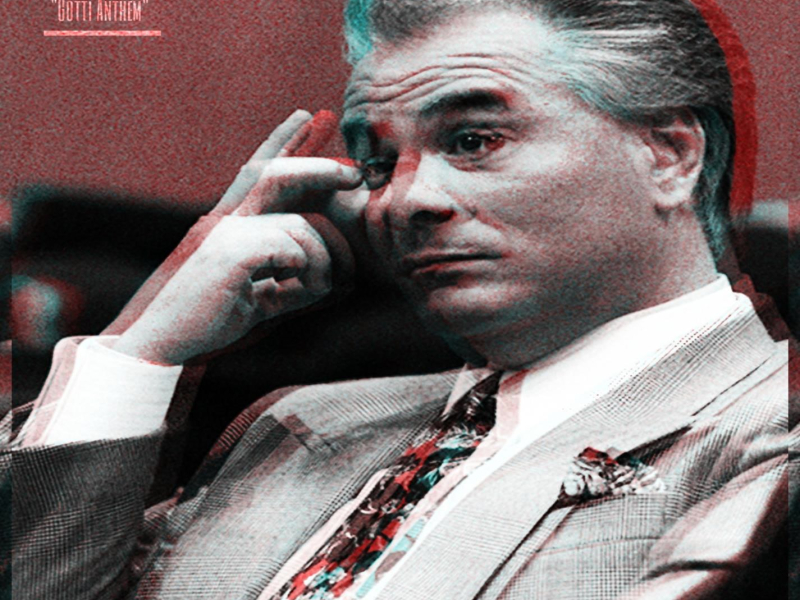 Gotti Anthem (Single)