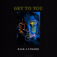 Get to You (Single)