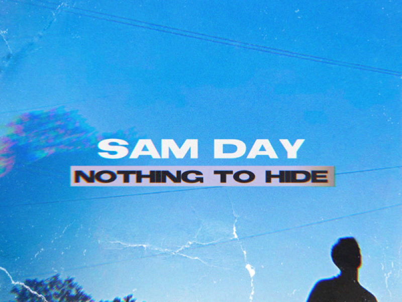 Nothing To Hide (Single)