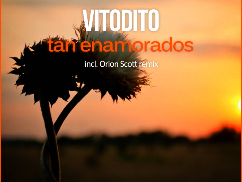 Tan Enamorados (Single)