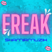 Freak (Single)