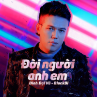 Đời Người Anh Em (Single)