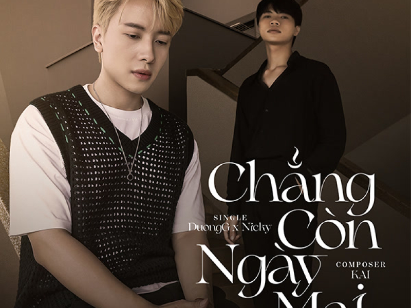 Chẳng Còn Ngày Mai (Single)