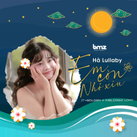 Em Còn Nhỏ Xíu (T-Golden x Melodiez Speed Lofi) (Single)