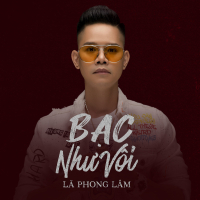 Bạc Như Vôi (Single)
