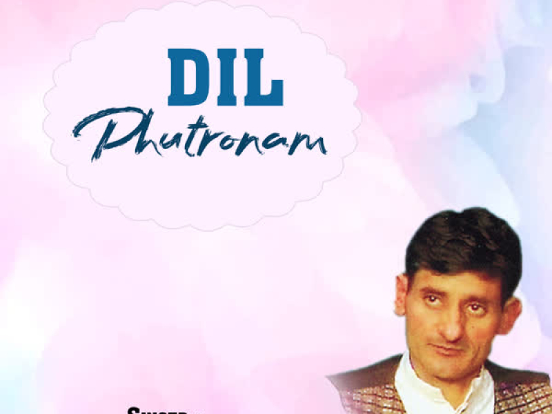 Dil Phutronam