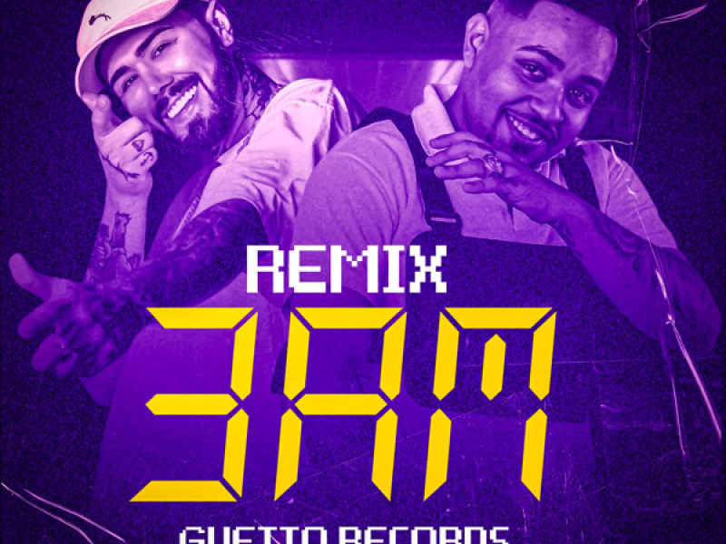 3 AM (Remix) (Single)