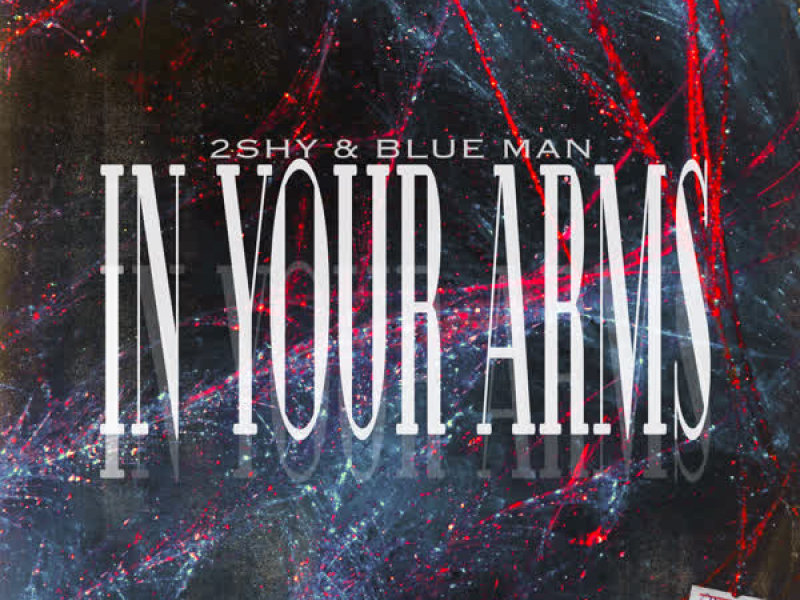In Your Arms (Single)