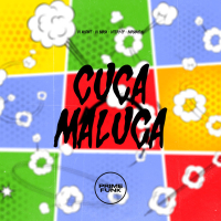 Cuca Maluca (Single)