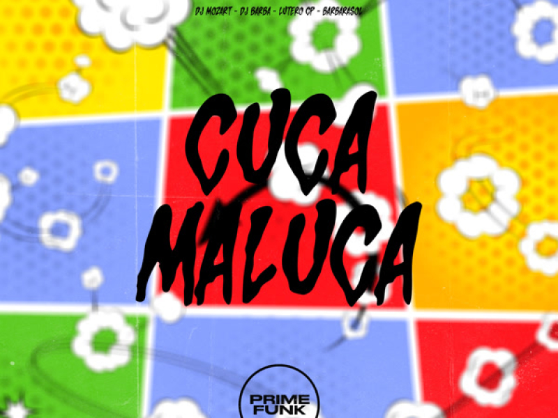 Cuca Maluca (Single)