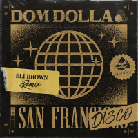 San Frandisco (Eli Brown Remix) (Single)