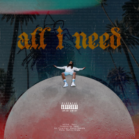 All I Need (Single)