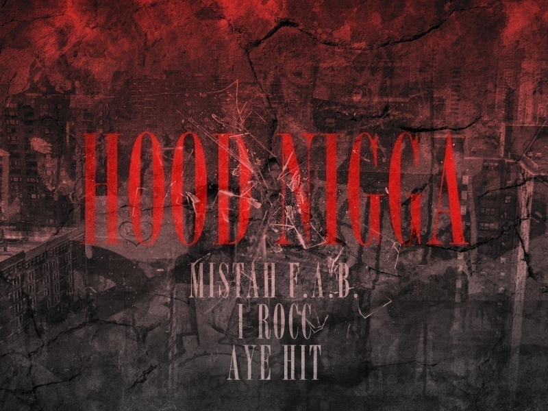 Hood N*gga (feat. Aye Hit)