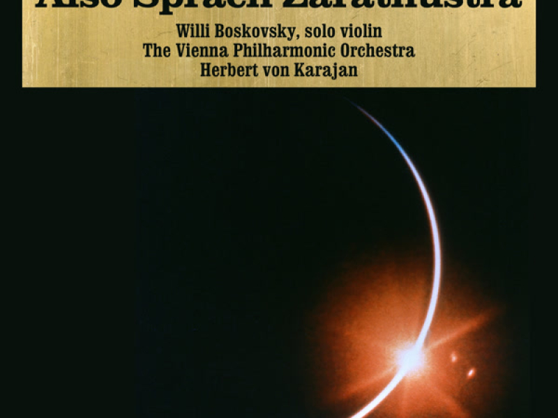 Richard Strauss: Also Sprach Zarathustra, Op. 30