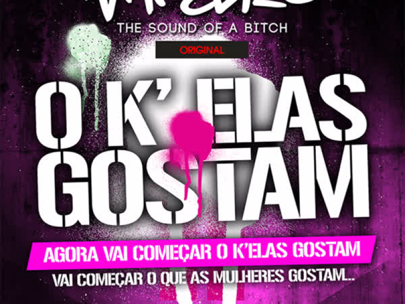 O K' Elas Gostam (Single)