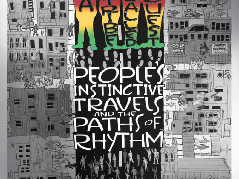 People's Instinctive Travels and the Paths of Rhythm (25th Anniversary Edition)