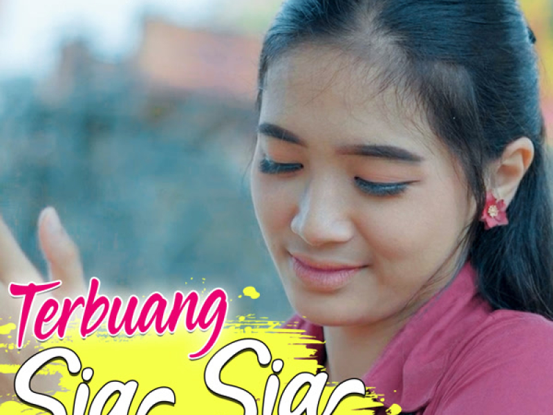 Terbuang Sia-Sia (Single)