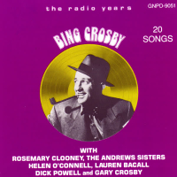 Bing Crosby: The Radio Years