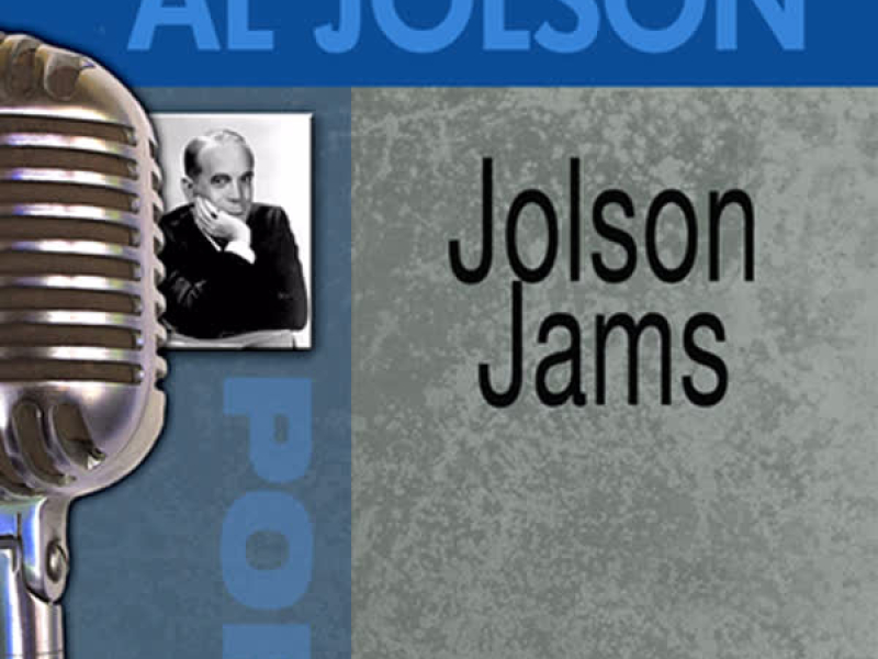 Jolson Jams