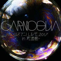 GARNiDELiA Lisani! LIVE 2017 in Budokan (EP)