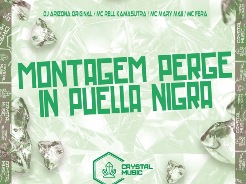 Montagem Perge In Puella Nigra (Single)