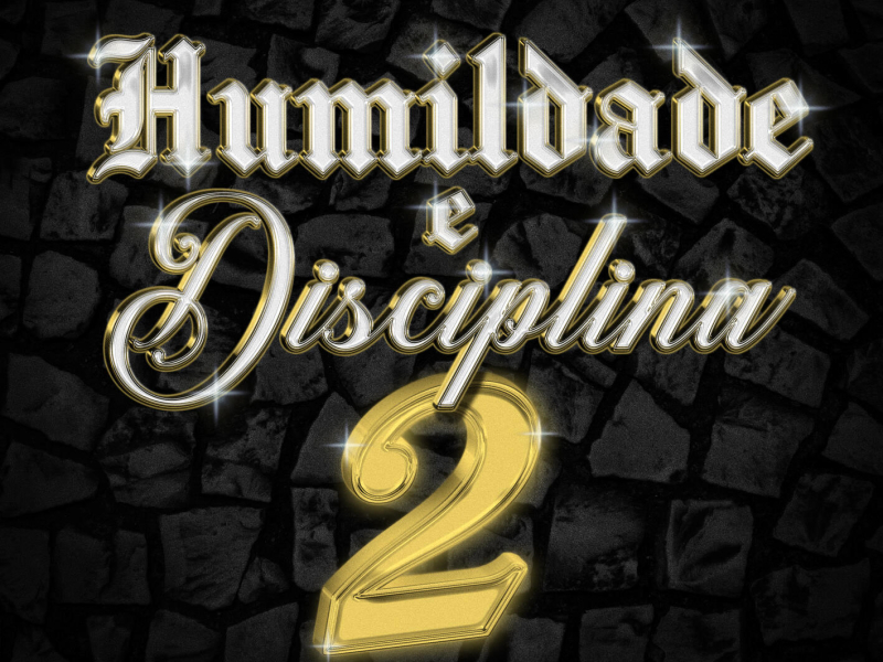 Humildade e Disciplina 2 (Single)