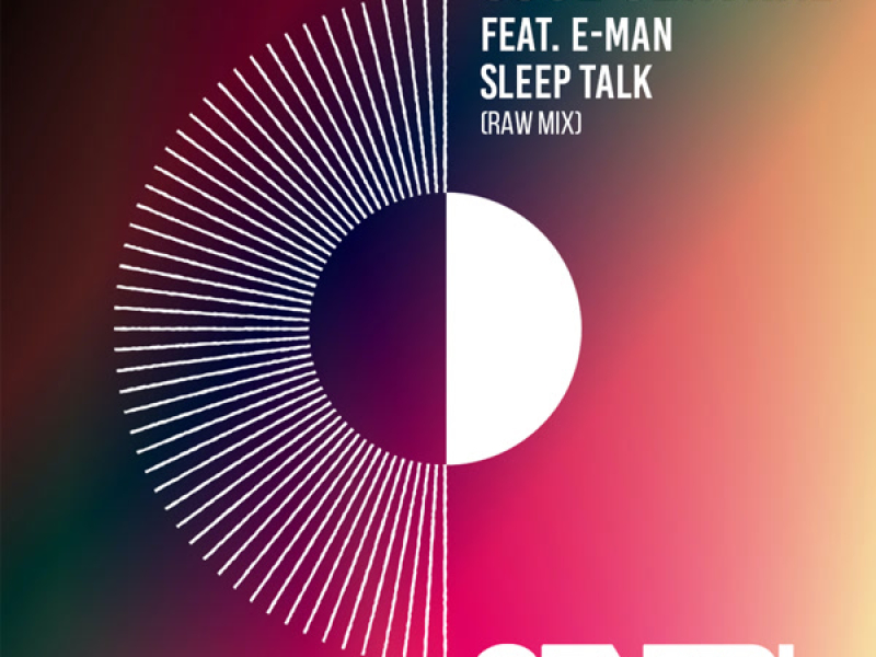 Sleep Talk (feat. E-Man) (Single)