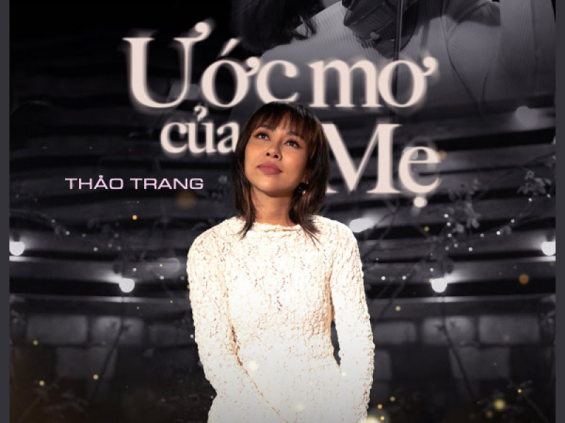 Ước Mơ Của Mẹ (Single)