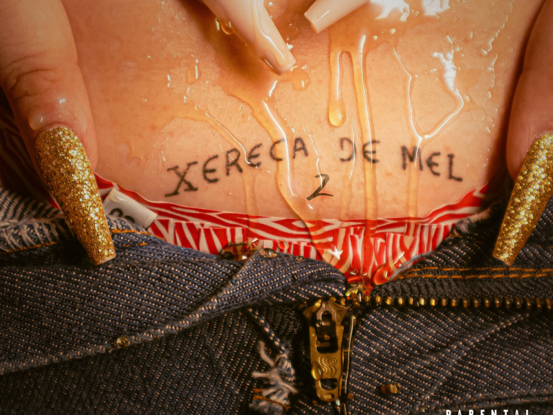 Xereca De Mel 2 (Single)