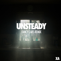 Unsteady (Fancy Cars Remix) (Single)
