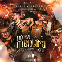 No Es Mentira (Version Norteña) (Single)