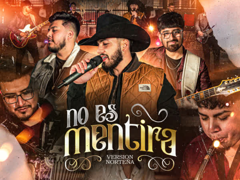 No Es Mentira (Version Norteña) (Single)