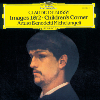 Debussy: Images 1 & 2; Children's Corner