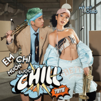 Em Chỉ Muốn Được Chill (POPPIN’) (Single)