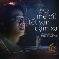 Mẹ Ơi! Tết Vạn Dặm Xa (Single)