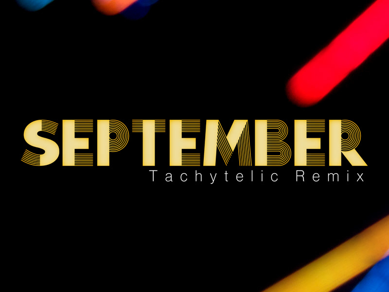 September(Tachytelic Remix) (Single)