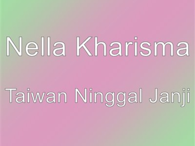 Taiwan Ninggal Janji (Single)