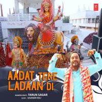Aadat Tere Ladaan Di (Single)