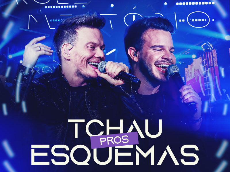 Tchau Pros Esquemas (Ao Vivo) (Single)